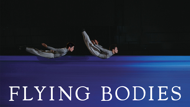 FLYING BODIES 動画