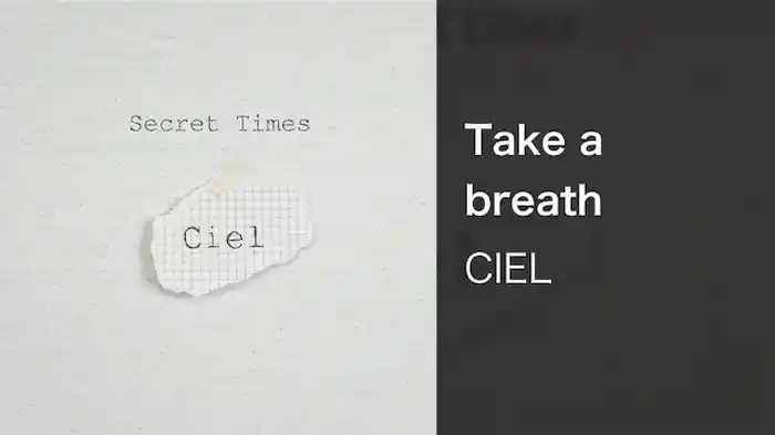 【MV】Take a breath/CIEL
