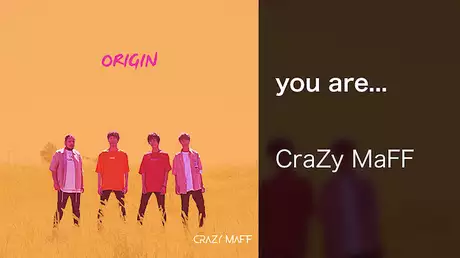 【MV】you are.../CraZy MaFF