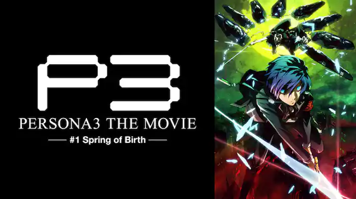 劇場版「ペルソナ３」 #1 Spring of Birth