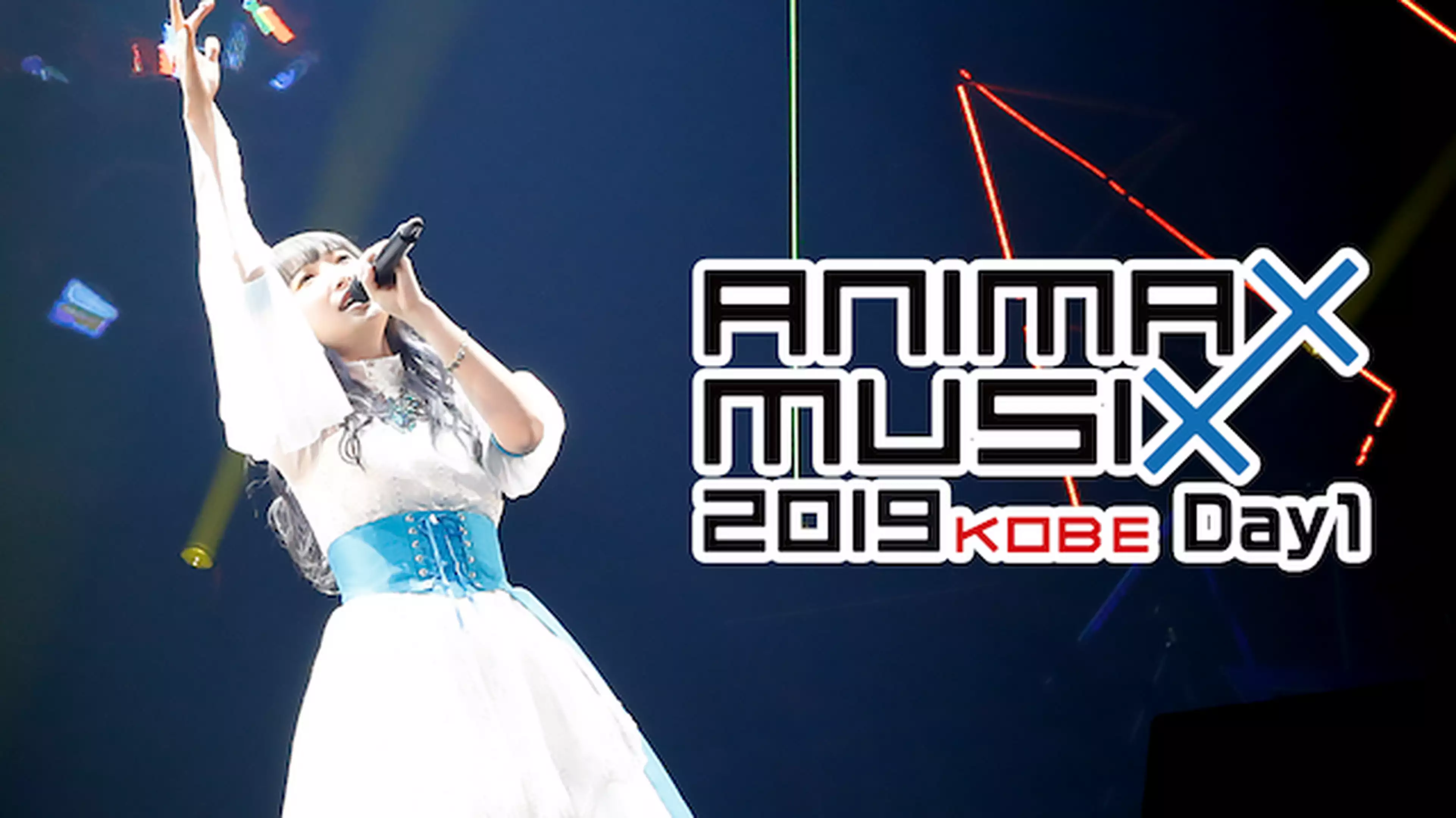 Animax Musix 19 Kobe Day1 クローバー かくめーしょん Machico Run Girls Run 音楽 アイドル 19年 の動画視聴 あらすじ U Next