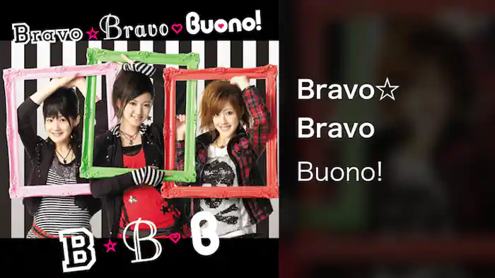 Bravo☆Bravo