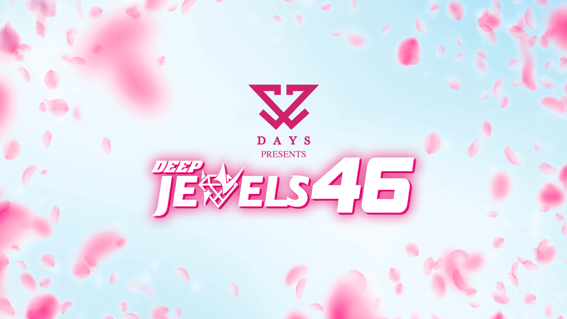 DAYS Presents DEEP JEWELS 46のサムネイル画像