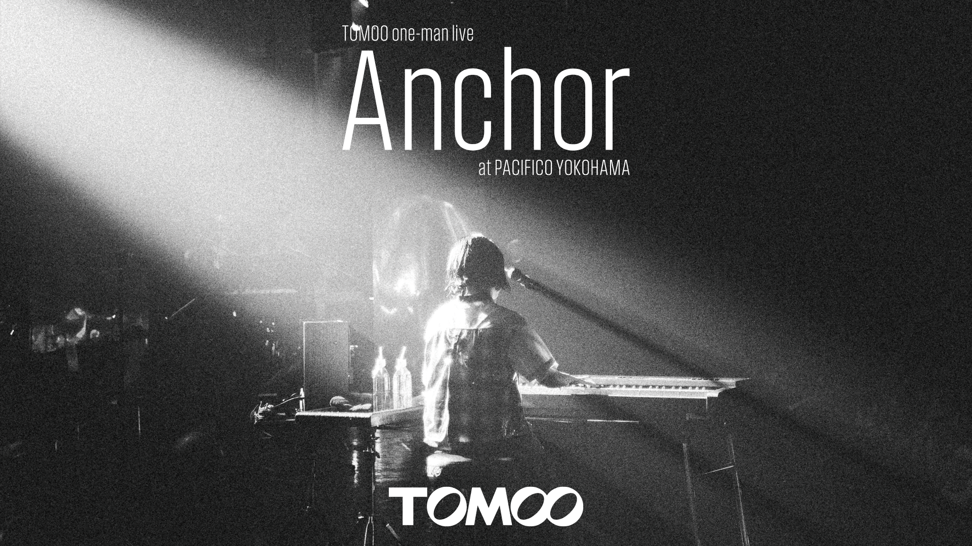 TOMOO one-man live "Anchor" at PACIFICO YOKOHAMAのサムネイル画像
