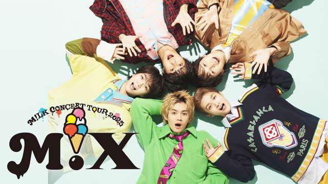 M!LK CONCERT TOUR 2025 "M!X"