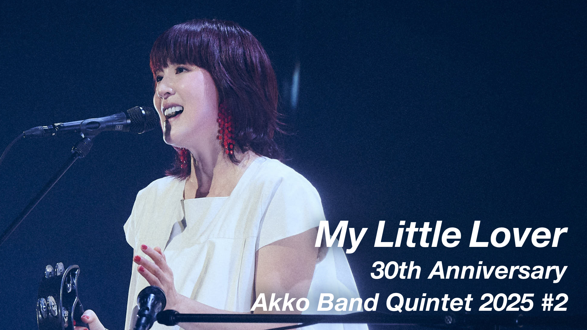 My Little Lover 30th Anniversary ☆ Akko Band Quintet 2025 #2