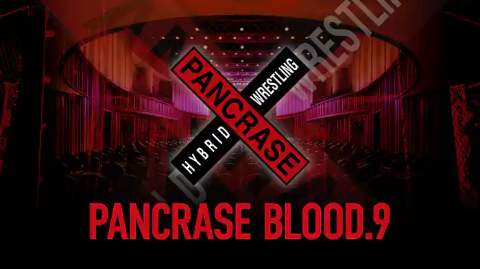 PANCRASE BLOOD.9