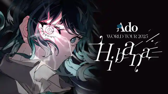 Ado WORLD TOUR 2025 “Hibana”