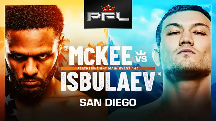PFL San Diego: McKee vs. Isbulaev