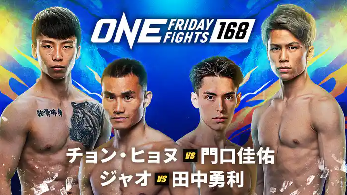 ONE Friday Fights 168