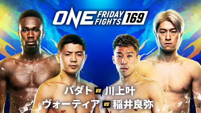 ONE Friday Fights 169