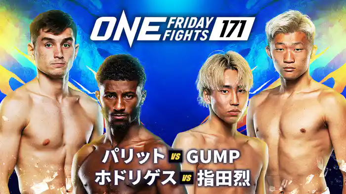 ONE Friday Fights 171