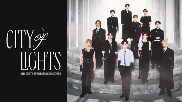 2026 INI 5TH ANNIVERSARY DOME TOUR [CITY OF LIGHTS]