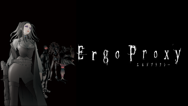 Ergo Proxy エルゴプラクシー - サムネイル