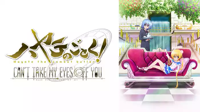 ハヤテのごとく！CAN’T TAKE MY EYES OFF YOU