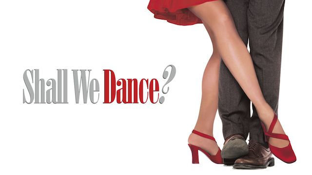 Shall we Dance? シャル・ウィ・ダンス?