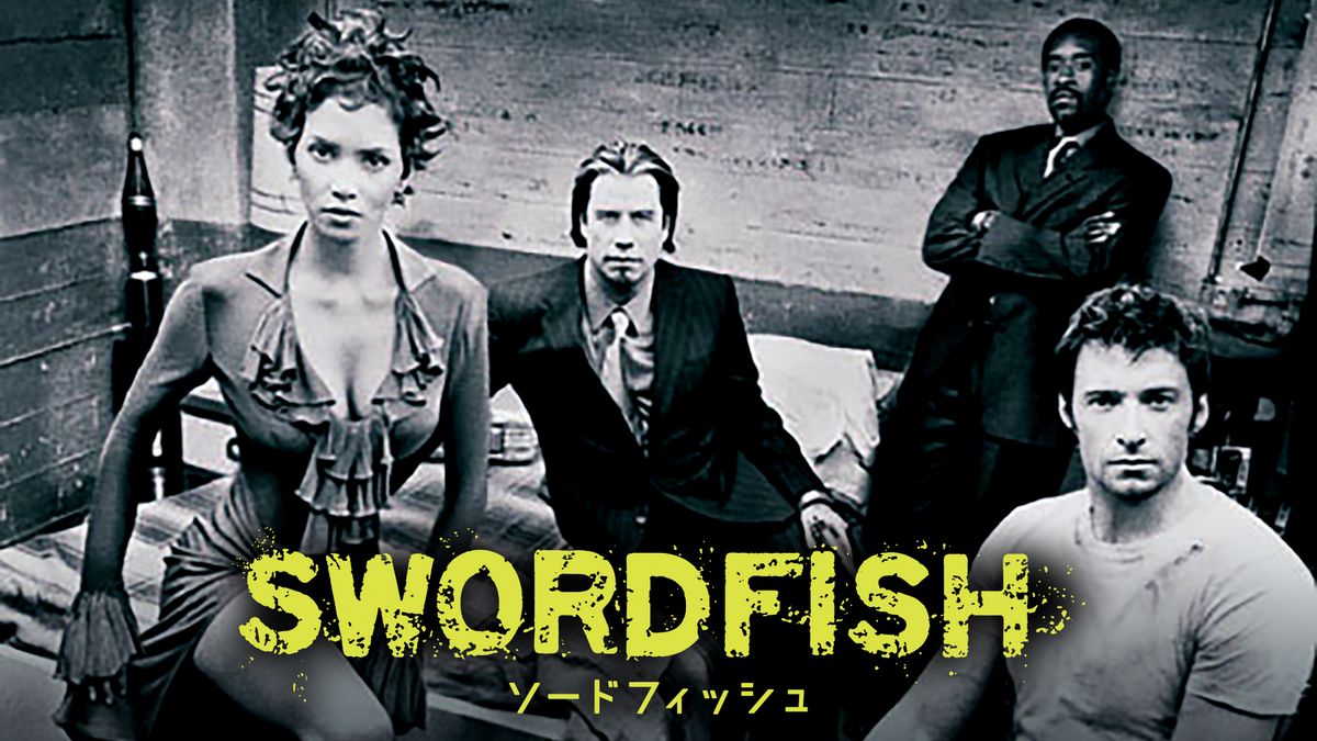 限定セール -SALE ソードフィッシュ(洋画 / 31日間無料 U-NEXT | 動画配信 - 2001) 洋画・外国映画