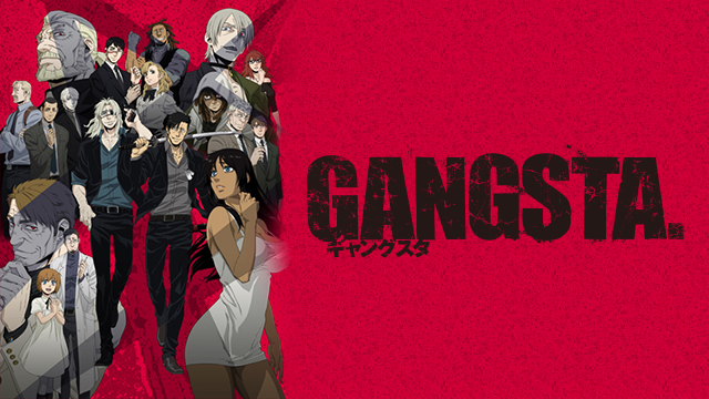 GANGSTA． - サムネイル