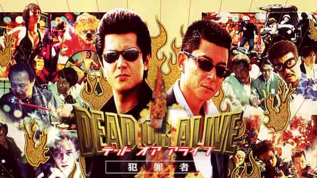 DEAD OR ALIVE 犯罪者