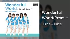 Wonderful World(Promotion edit)