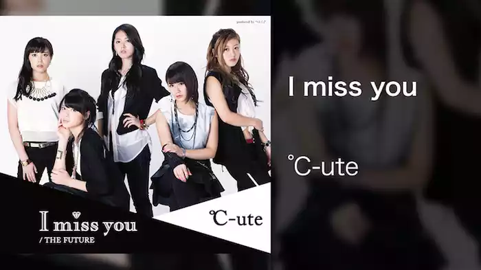I miss you