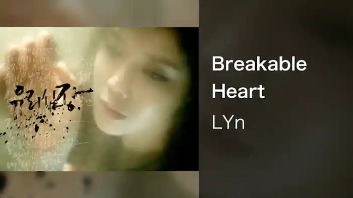 Breakable Heart