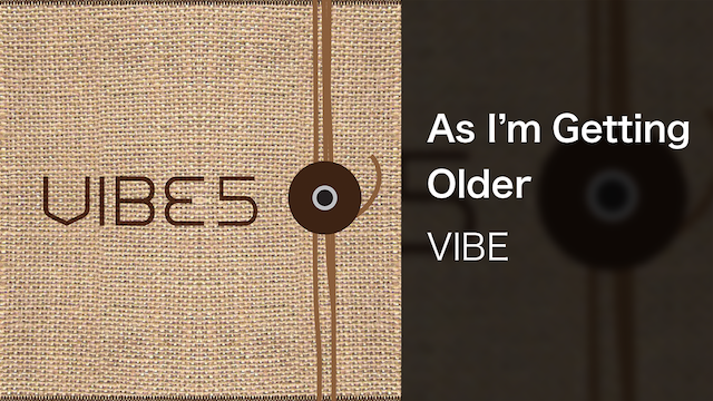 As I'm Getting Older - サムネイル