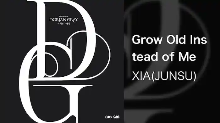 Grow Old Instead of Me 