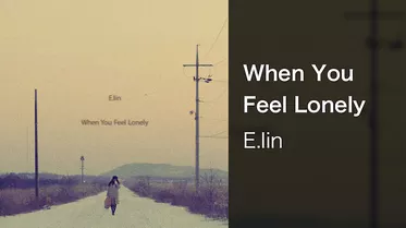 When You Feel Lonely (Korean Ver.)