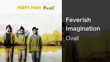 Feverish Imagination
