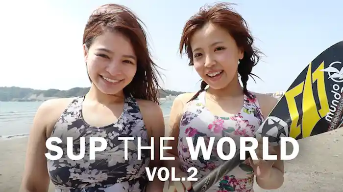 SUP THE WORLD VOL.2