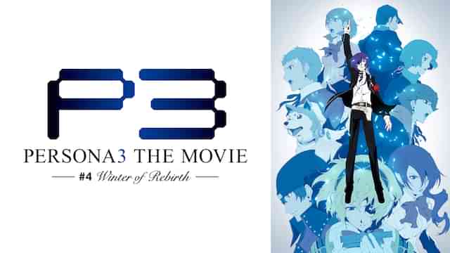 劇場版「ペルソナ３」 #4 Winter of Rebirth