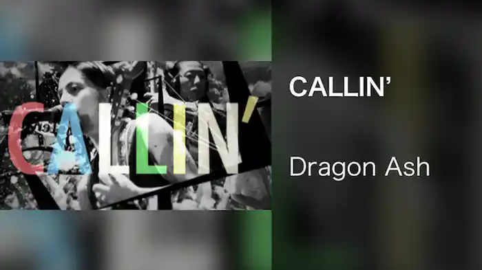 CALLIN'