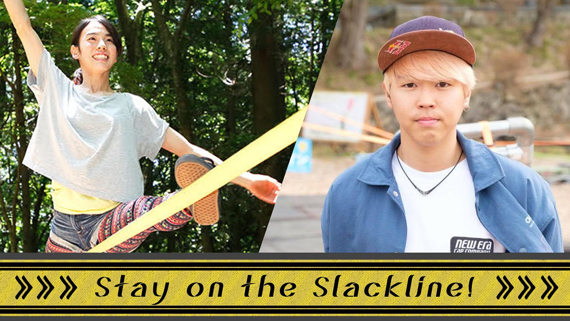 Stay on the Slackline!