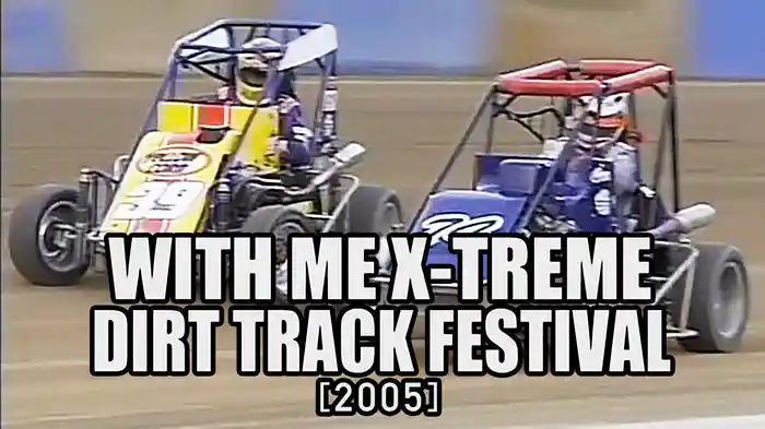 WITH ME X-TREME／DIRT TRACK FESTIVAL［2005］