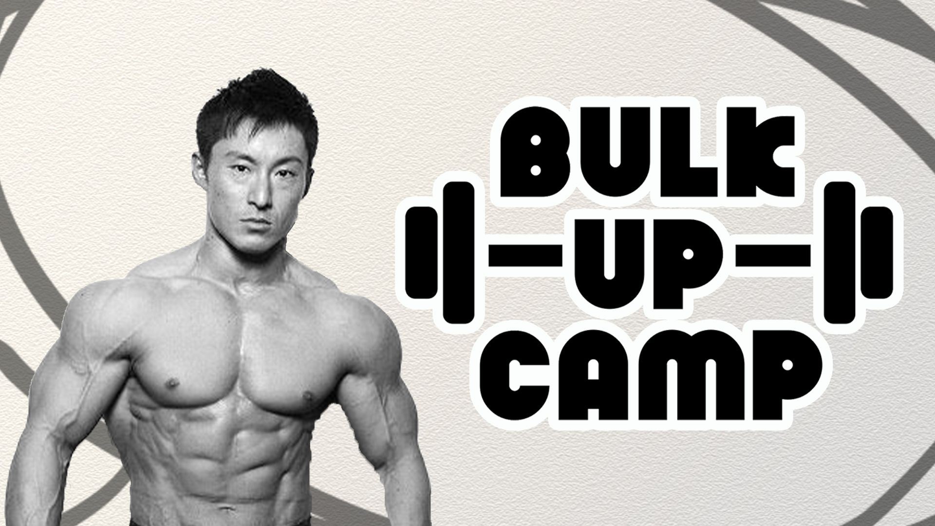BULK UP CAMP
