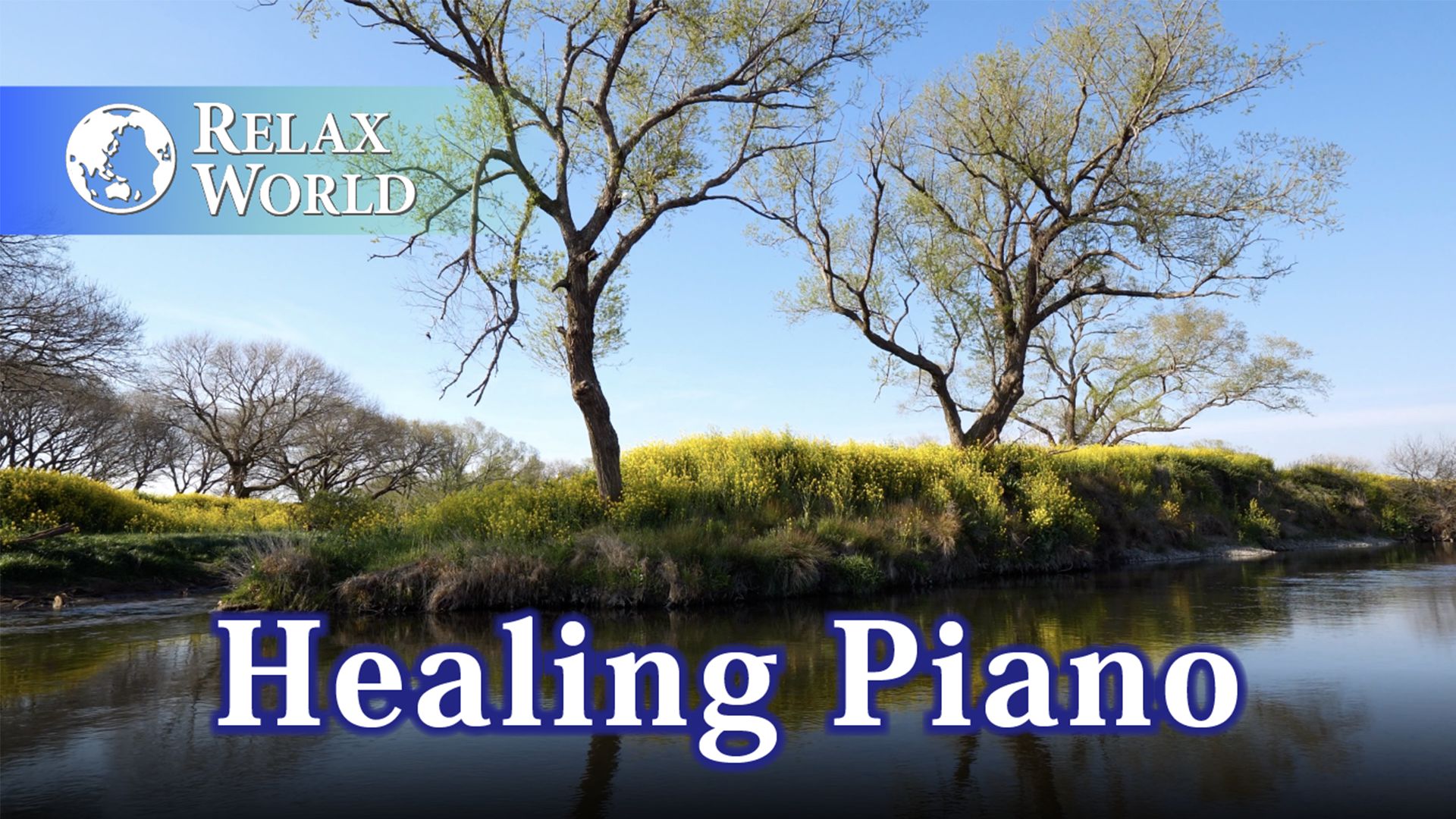 Healing Piano【RELAX WORLD】