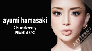 ayumi hamasaki 21st anniversary -POWER of A^3-