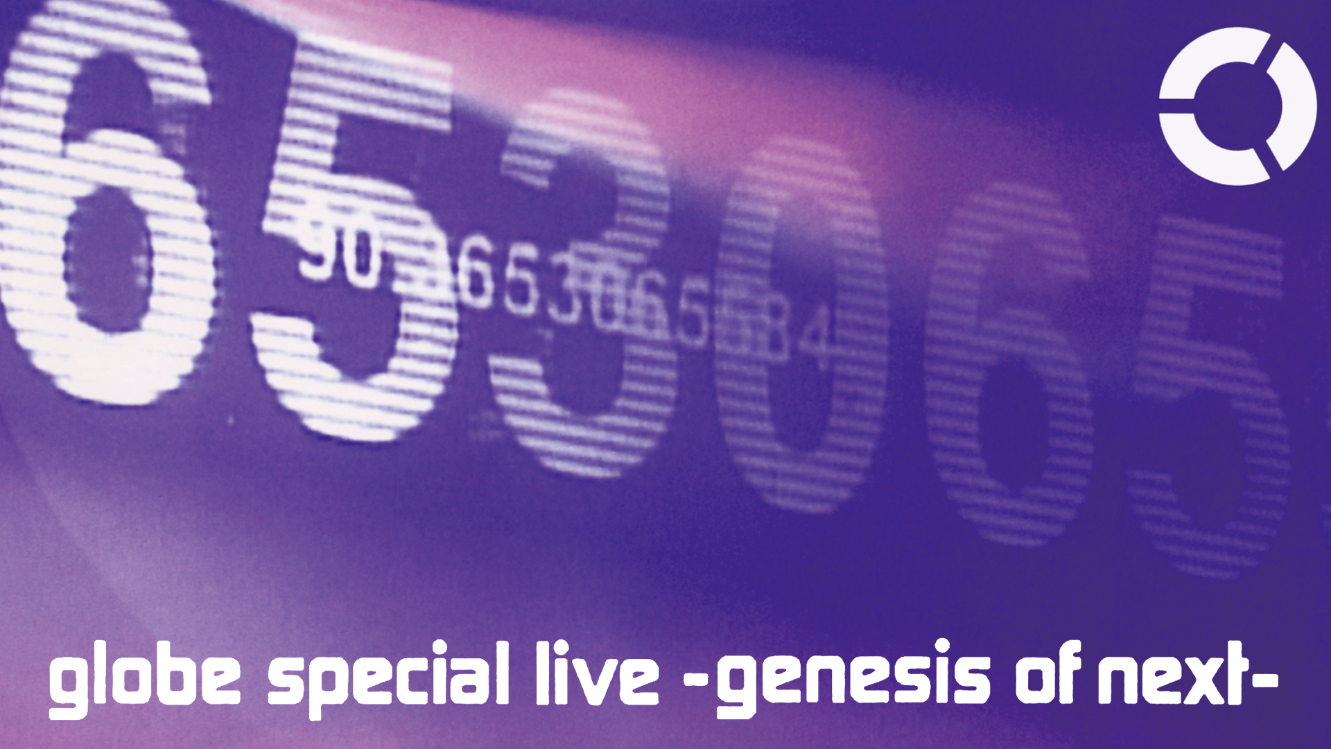 globe special live genesis of next
