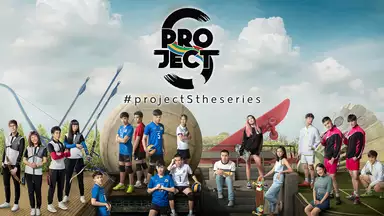 Project S The Series