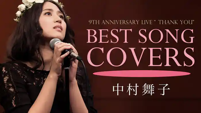 BEST SONG COVERS（9TH ANNIVERSARY LIVE "THANK YOU" )