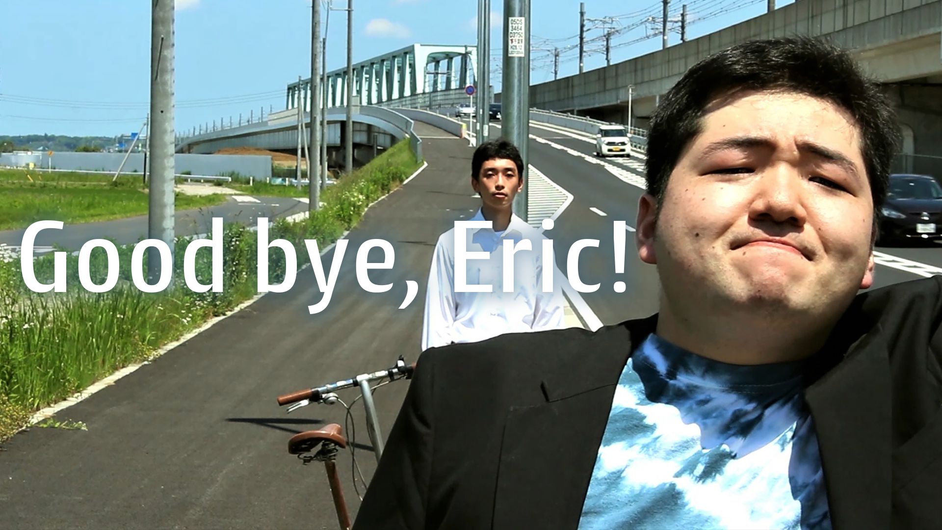 Good bye,Eric!