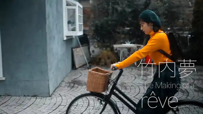 The Making of a rêve