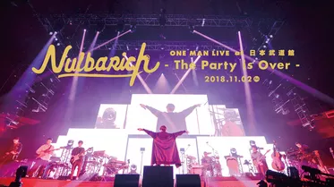 Nulbarich ONE MAN LIVE at NIPPON BUDOKAN-The Party is Over-