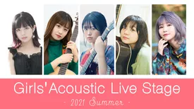 Girls' Acoustic Live Stage -2021 Summer-