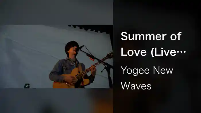 Summer of Love (Live at Zepp DiverCity Tokyo 2018.12.13)