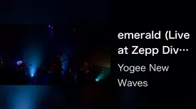 emerald (Live at Zepp DiverCity Tokyo 2018.12.13)
