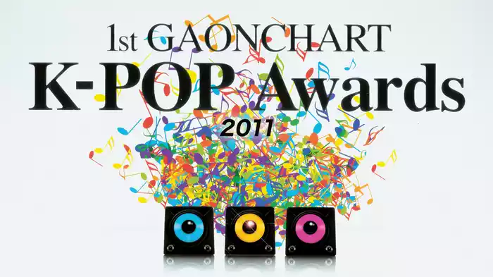 1st GAONCHART K-POP AWARDS 2011