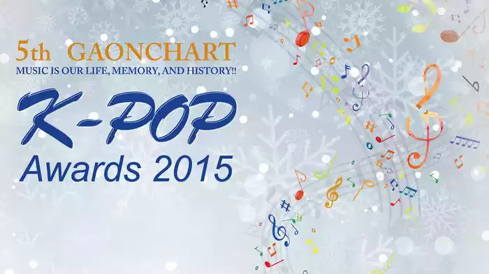 5th GAONCHART K-POP AWARDS 2015