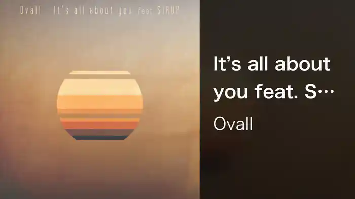 It's all about you feat. SIRUP